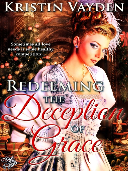 Title details for Redeeming the Deception of Grace by Kristin Vayden - Available
